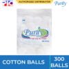 Purity Cotton Balls - 300pcs